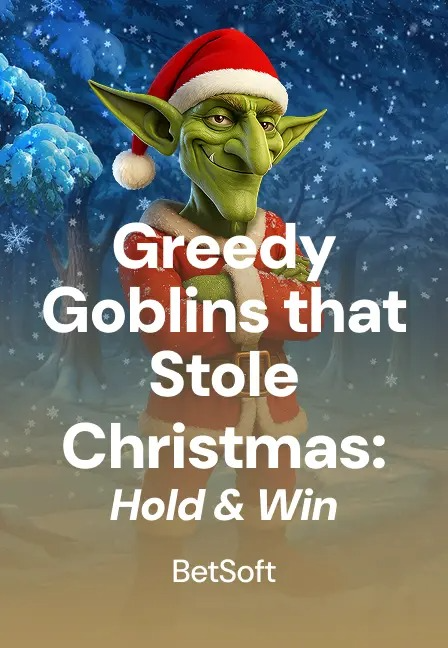 LuckyOnesCasino_GreedyGoblinsThatStoleChristmasHoldAndWin@2x